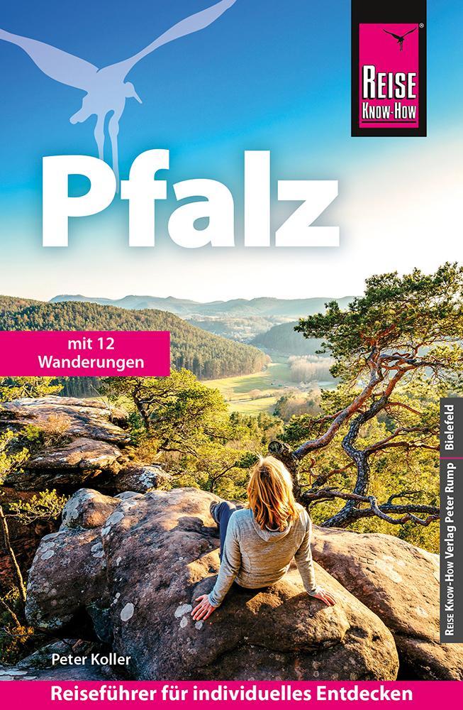 Reise Know-How Reiseführer Pfalz