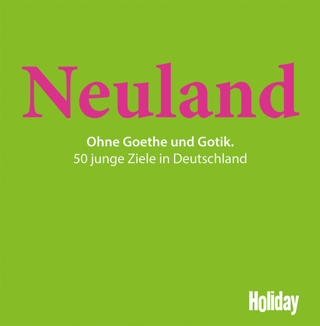 HOLIDAY Reisebuch: Neuland